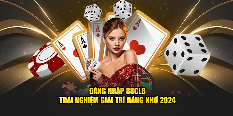 Những sự cố thường gặp khi đăng nhập vào 88clb